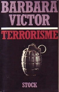 Livrenpoche : Terrorisme - Barbara Victor - Livre