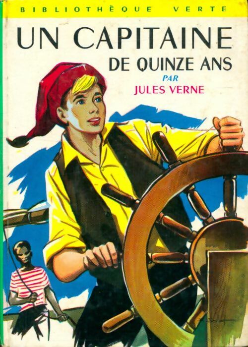 Un capitaine de 15 ans - Jules Verne -  Bibliothèque verte (3ème série) - Livre