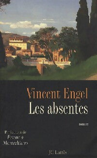 Livrenpoche : Les absentes - Vincent Engel - Livre