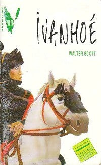 Livrenpoche : Ivanhoé - Walter Scott - Livre