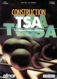 Construction TSA - J. Nowak ; D. Sacquepey -  Nathan GF - Livre