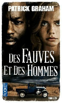 Livrenpoche : Des fauves et des hommes - Patrick Graham - Livre