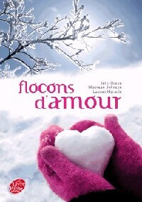 Flocons d'amour - Lauren Myracle - Livre