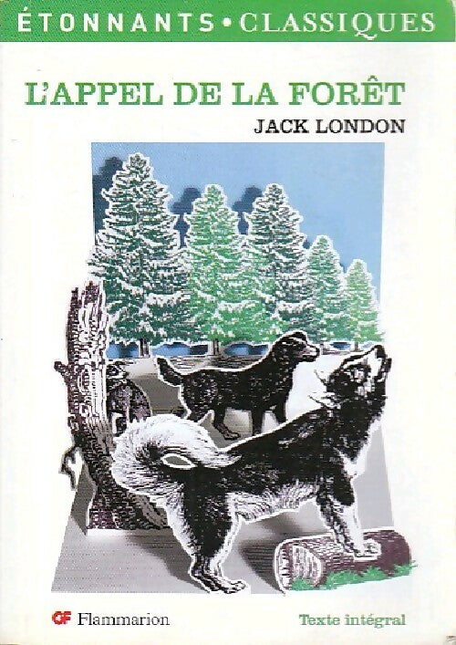 Livrenpoche : L'appel de la forêt - Jack London - Livre