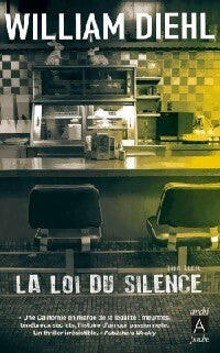 Livrenpoche : La loi du silence - William Diehl - Livre