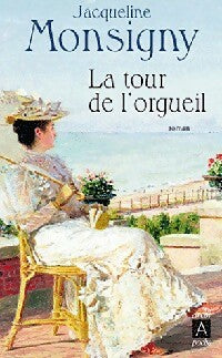 Livrenpoche : La tour de l'orgueil - Jacqueline Monsigny - Livre