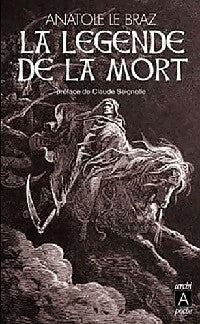 Livrenpoche : La légende de la mort - Anatole Le Braz - Livre