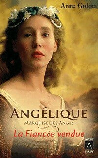 Angélique, marquise des anges Tome II - Anne Golon - Livre