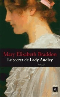 Le secret de Lady Audley - Mary-Elizabeth Braddon - Livre