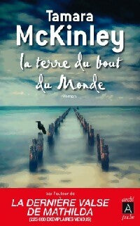 Livrenpoche : La terre du bout du monde - Tamara McKinley - Livre