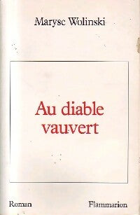 Au diable vauvert - Maryse Wolinski -  Flammarion GF - Livre
