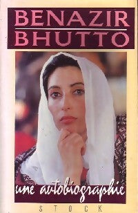 Livrenpoche : Une autobiographie - Benazir Bhutto - Livre