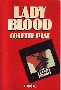 Livrenpoche : Lady Blood - Colette Piat - Livre