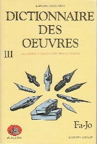 Livrenpoche : Dictionnaire des oeuvres Tome III : Fa-Jo - Inconnu - Livre
