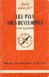 Livrenpoche : Les pays sous-développés - Yves Lacoste - Livre