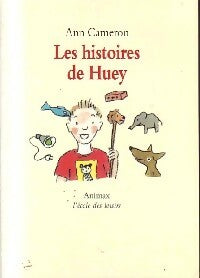 Livrenpoche : Les histoires de Huey - Ann Cameron - Livre