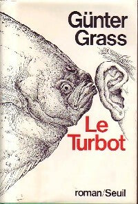 Le Turbot - Günter Grass -  Seuil GF - Livre