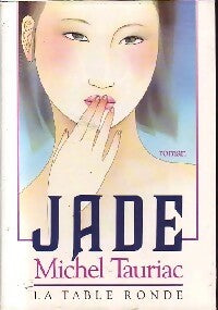 Livrenpoche : Jade - Michel Tauriac - Livre