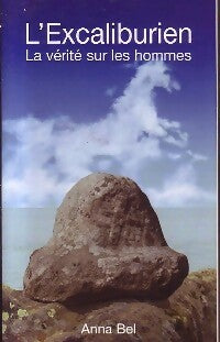 Livrenpoche : L'excaliburien - Anna Bel - Livre
