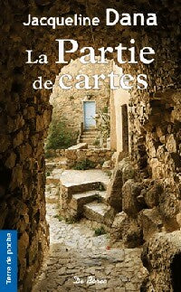 Livrenpoche : La partie de cartes - Jacqueline Dana - Livre