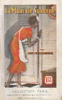 Livrenpoche : La main de Suzanne - Jean Petithuguenin - Livre