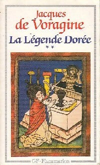 Livrenpoche : La légende dorée Tome II - Jacques De Voragine - Livre