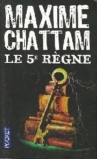 Livrenpoche : Le 5e règne - Maxime Chattam - Livre