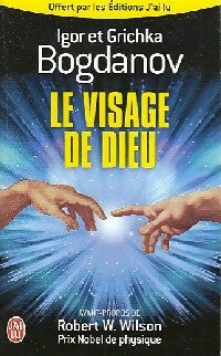 Livrenpoche : Le visage de Dieu - Igor Bogdanov, Grichka Bogdanov - Livre