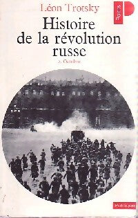 Livrenpoche : Histoire de la Révolution russe Tome II : Octobre - Léon Trotsky - Livre