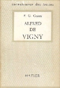 Livrenpoche : Alfred de Vigny - Pierre-Georges Castex - Livre