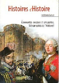 Livrenpoche : Histoires d'Histoire - Frédérick Gersal - Livre