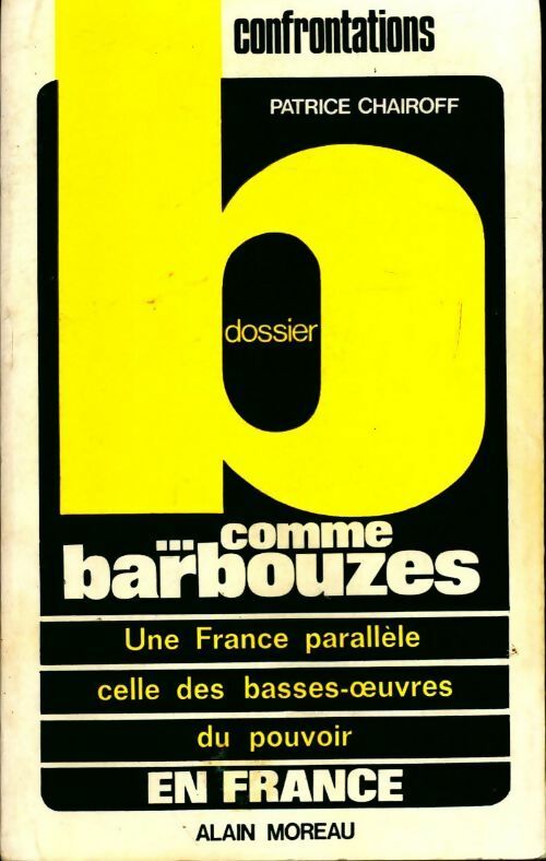Livrenpoche : B... Comme Barbouzes - Patrice Chairoff - Livre