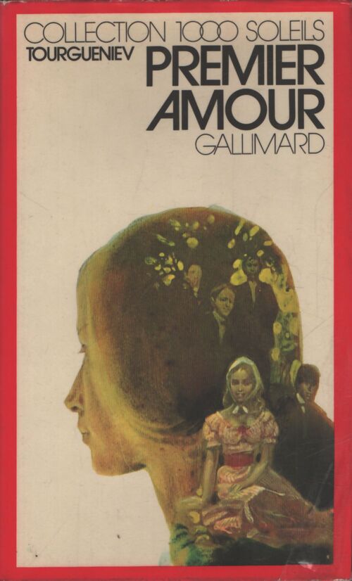 Premier amour - Ivan Sergeievitch Tourguenieff - Livre