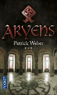 Livrenpoche : Aryens - Patrick Weber - Livre