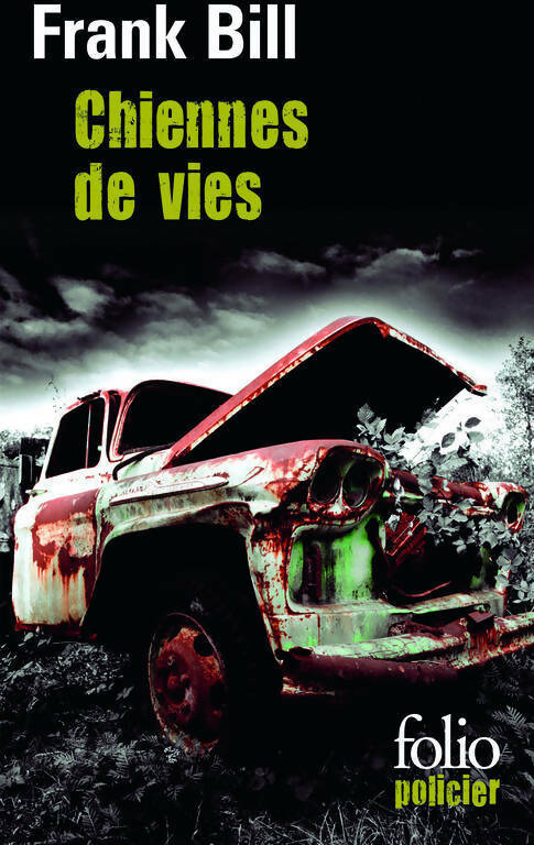 Livrenpoche : Chiennes de vie. Chroniques du sud de l'Indiana - Frank Bill - Livre