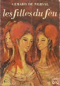 Les filles du feu - Gérard De Nerval -  Ouvrages de Poche - Livre