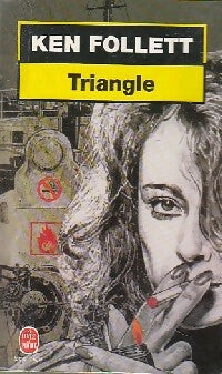 Livrenpoche : Triangle - Ken Follett - Livre