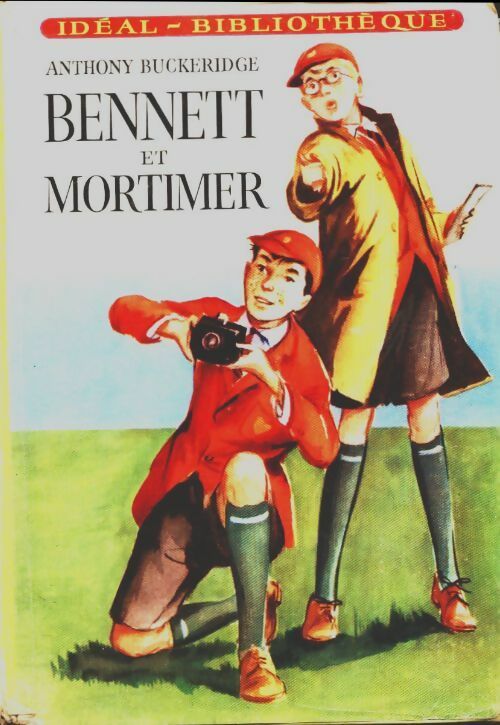 Livrenpoche : Bennett et Mortimer - Anthony Malcolm Buckeridge - Livre