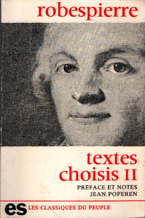 Textes choisis Tome II - Robespierre - Livre
