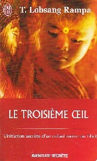 Le troisième oeil - T. Lobsang Rampa - Livre