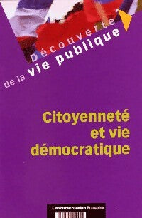 Citonneyeté et vie démocratique - Edward Arkwright, Manuel Delamarre - Livre