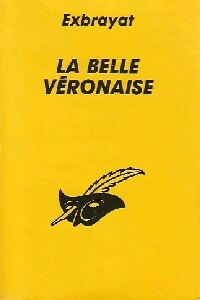 La belle véronaise - Charles Exbrayat -  Le Masque - Livre