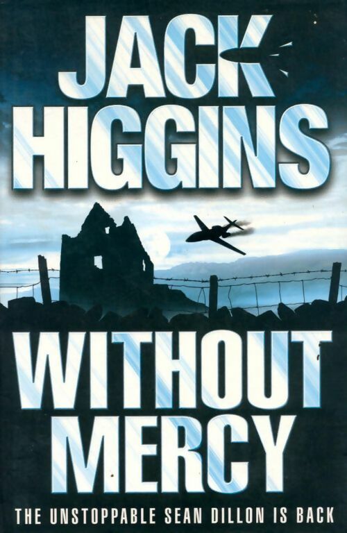 Livrenpoche : Without Mercy - Jack Higgins - Livre