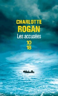 Livrenpoche : Les accusées - Charlotte Rogan - Livre