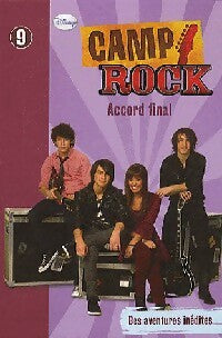 Livrenpoche : Camp rock Tome IX : Accord final - Walt Disney - Livre