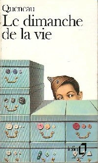 Le dimanche de la vie - Raymond Queneau - Livre