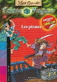 Livrenpoche : Les pirates - Mary Pope Osborne, Will Osborne - Livre
