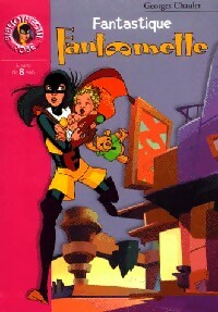Livrenpoche : Fantastique Fantômette - Georges Chaulet - Livre