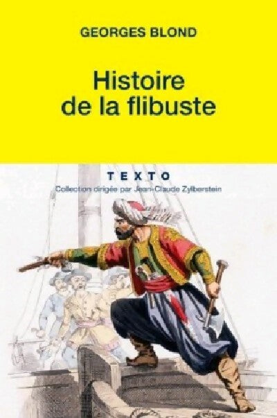 Livrenpoche : Histoire de la flibuste - Georges Blond - Livre