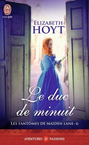 Livrenpoche : Les fantômes de Maiden Lane Tome VI : Le duc de minuit - Elizabeth Hoyt - Livre